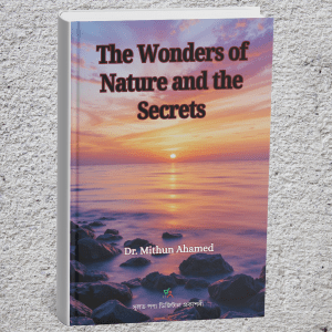 The Wonders of Nature and the Secrets: E-book